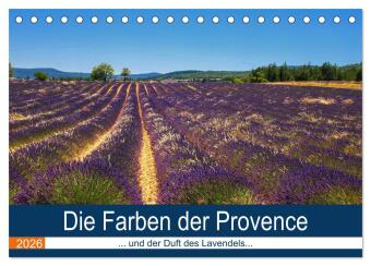 Die Farben der Provence... und der Duft des Lavendels... (Tisc...