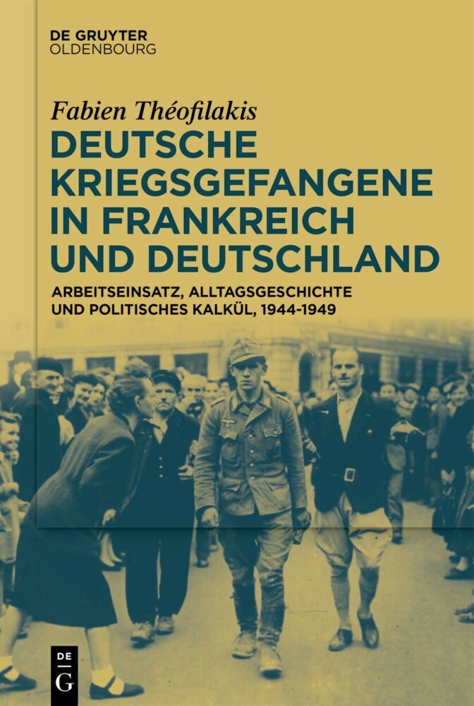 Deutsche Kriegsgefangene in Frankreich und Deutschland, 1944-1949 main product photo