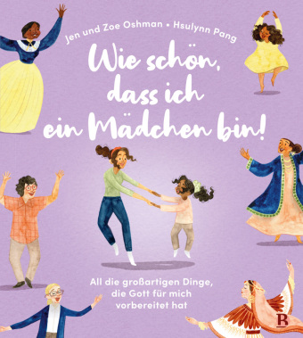 Wie schön, dass ich ein Mädchen bin!