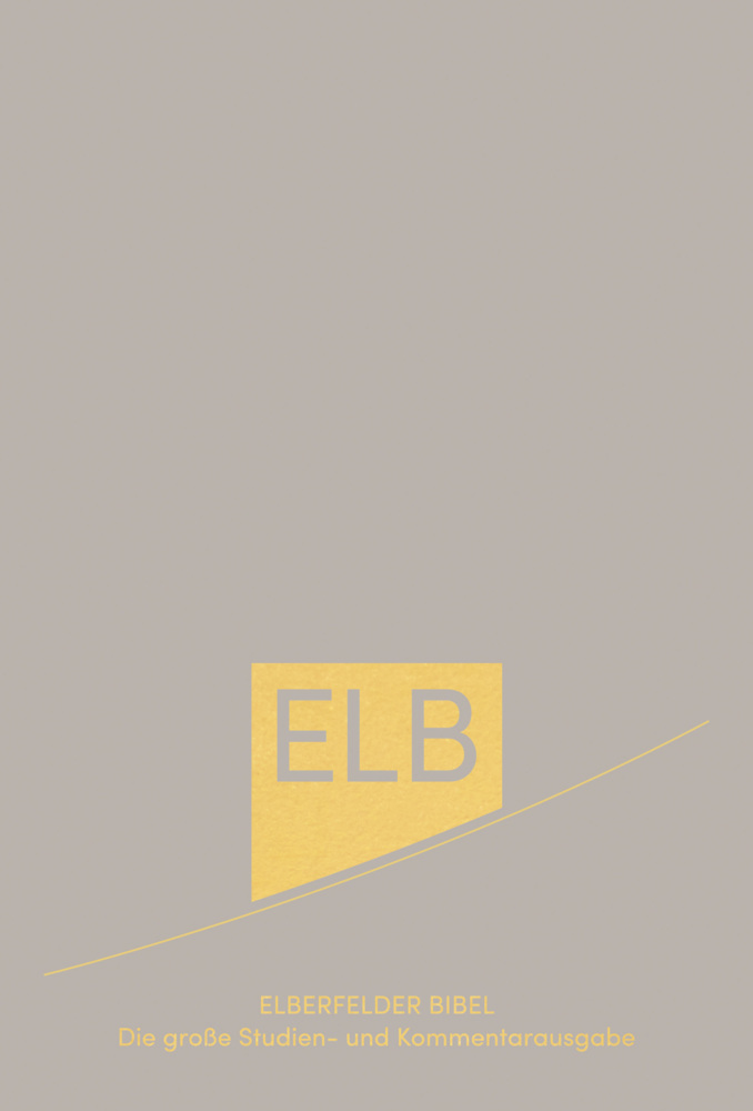 Elberfelder Bibel. Die große Studien- und Kommentarausgabe Leder mit Goldschnitt main product photo