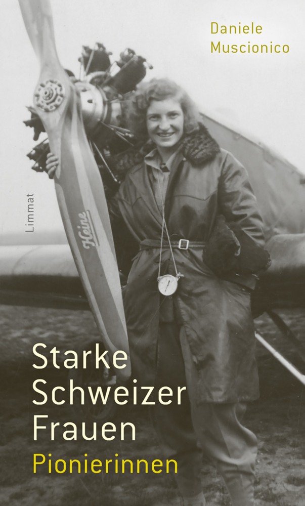 Starke Schweizer Frauen. Pionierinnen main product photo