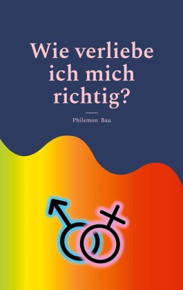Wie verliebe ich mich richtig?