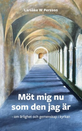 Möt mig nu som den jag är
