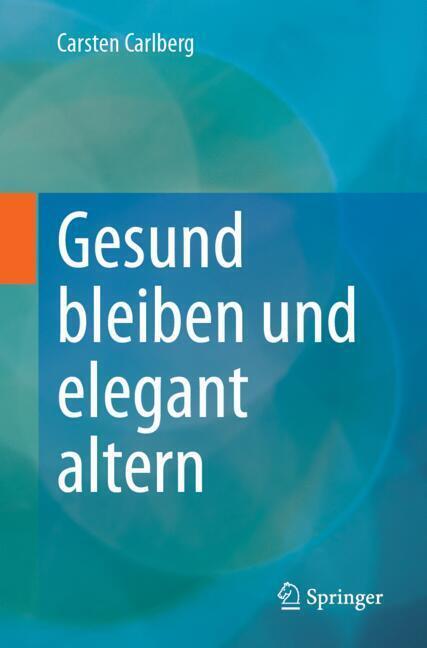 Gesund bleiben und elegant altern main product photo