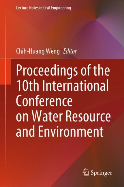 Proceedings of the 10th International Conference on Water Resource and Environment main product photo