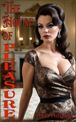 The House of Pleasure