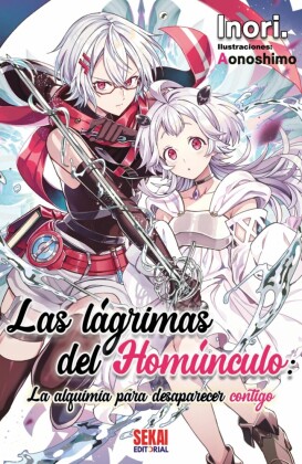 Las lágrimas del homúnculo