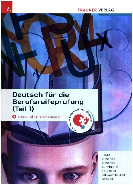 Deutsch für die Berufsreifeprüfung (Teil 1) + digitales Zusatzpaket + E-Book main product photo