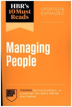 HBR's 10 Must Reads on Managing People, Updated and Expan...