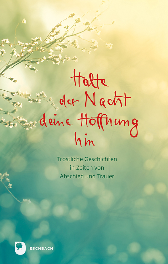 Halte der Nacht deine Hoffnung hin main product photo