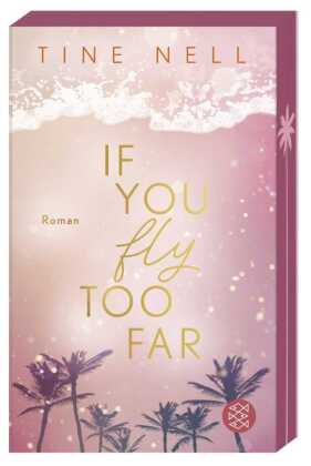 If You Fly Too Far