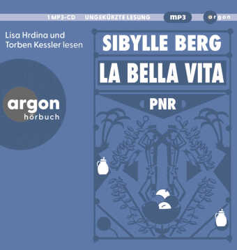 PNR: La Bella Vita, 2 Audio-CD, 2 MP3