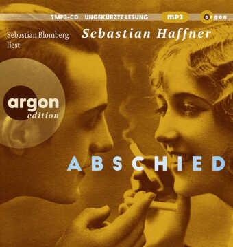 Abschied, 1 Audio-CD, 1 MP3
