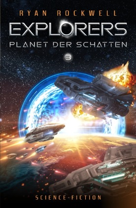 Explorers 3 - Planet der Schatten