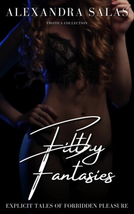 Filthy Fantasies