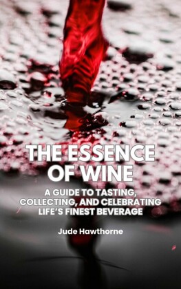The Essence of Wine