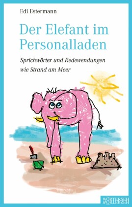 Der Elefant im Personalladen