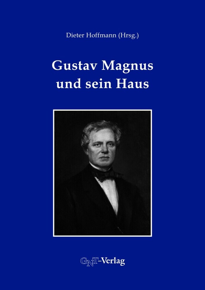 Gustav Magnus und sein Haus main product photo