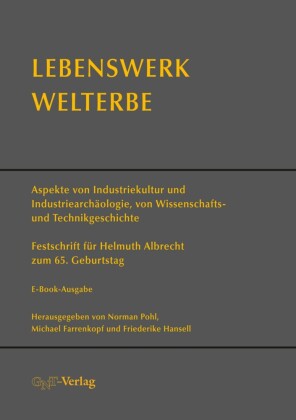 Lebenswerk Welterbe