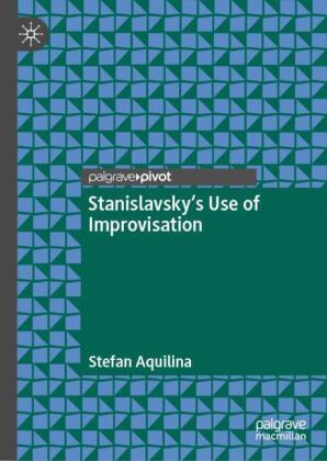 Stanislavsky's Use of Improvisation