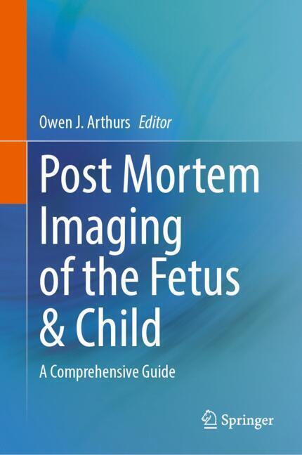 Post Mortem Imaging of the Fetus & Child main product photo