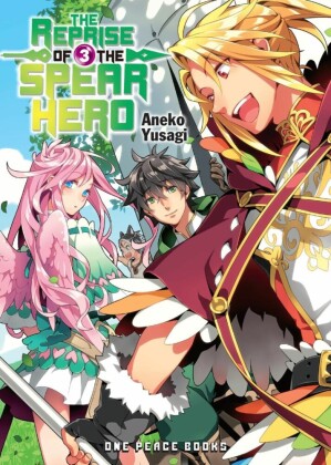 The Reprise of the Spear Hero