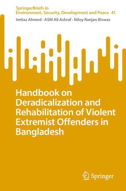 Handbook on Deradicalization and Rehabilitation of Violent Extremist Offenders in Bangladesh main product photo