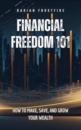 Financial Freedom 101