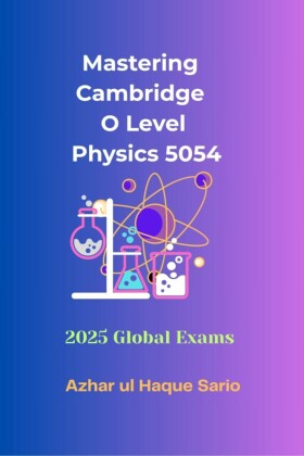 Mastering Cambridge O Level Physics 5054
