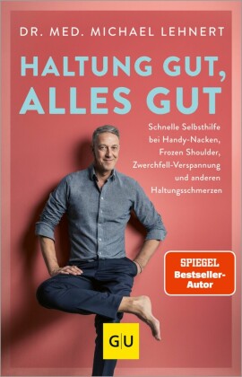 Haltung gut, alles gut