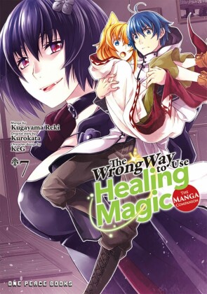 The Wrong Way to Use Healing Magic