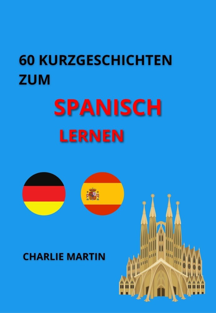 60 Kurzgeschichten zum Spanischlernen main product photo