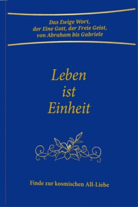 Leben ist Einheit