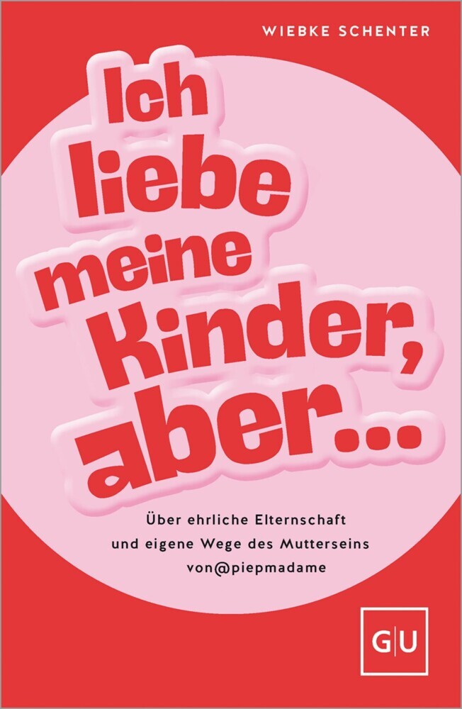 Ich liebe meine Kinder, aber ... main product photo