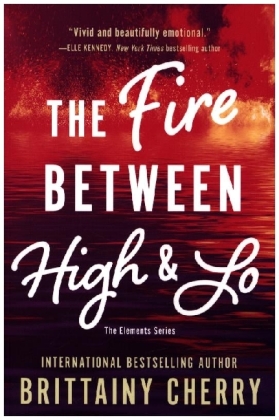 The Fire Between High & Lo