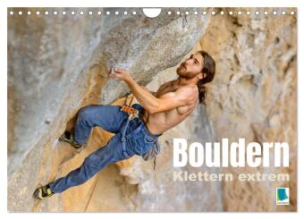 Bouldern: Klettern extrem (Wandkalender 2027 DIN A4 quer), CAL...