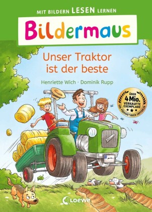 Bildermaus - Unser Traktor ist der beste