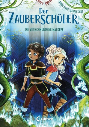 Der Zauberschüler (Band 7) - Die verschwundene Waldfee