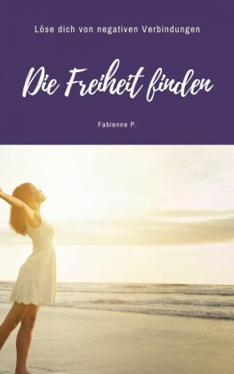 Die Freiheit finden