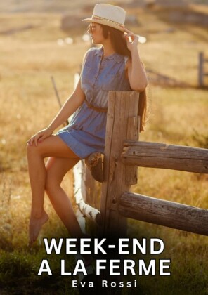 Week-end a la Ferme