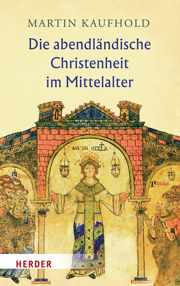 Die abendländische Christenheit im Mittelalter main product photo