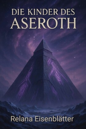 Die Kinder des Aseroth