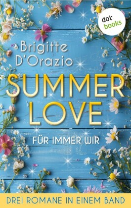 Summer Love - Für immer wir