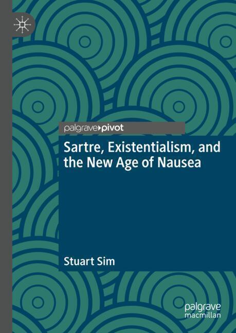 Sartre, Existentialism, and the New Age of Nausea main product photo