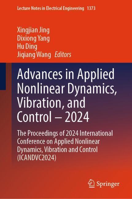 Advances in Applied Nonlinear Dynamics, Vibration, and Control - 2024 main product photo