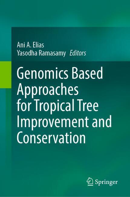 Genomics Based Approaches for Tropical Tree Improvement and Conservation main product photo