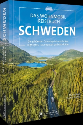 Das Wohnmobil Reisebuch Schweden