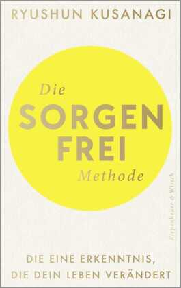 Die Sorgenfrei-Methode