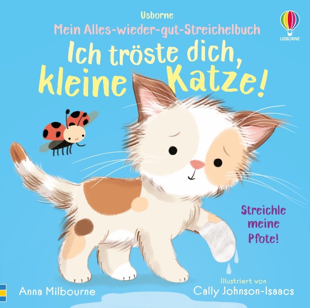 Mein Alles-wieder-gut-Streichelbuch: Ich tröste dich, kleine Katze! main product photo