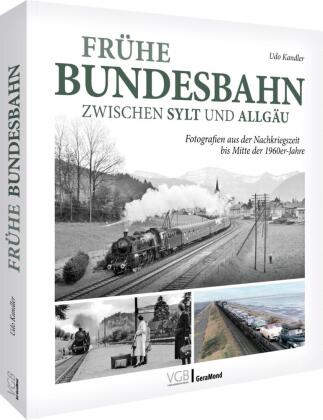 Frühe Bundesbahn zwischen Sylt und Allgäu